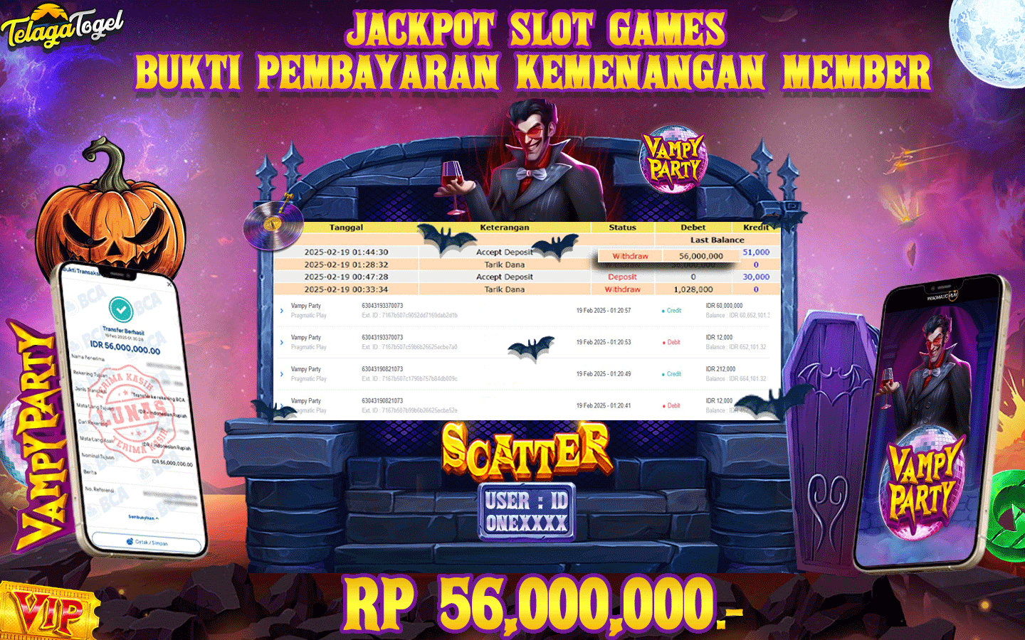 TELAGATOGEL JACKPOT SLOT Vampy Party (Pragmatic Play) RP 56,000,000,- LUNAS