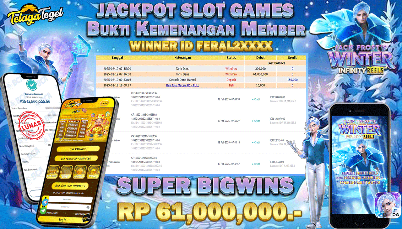 TELAGATOGEL JACKPOT SLOT JACK FROST'S WINTER RP 61,000,000,- LUNAS