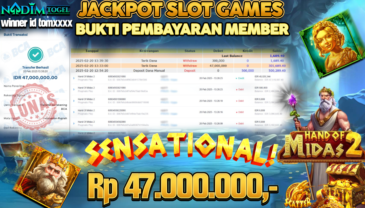 NADIMTOGEL JACKPOT SLOT HAND OF MIDAS 2 Rp.47.000.000,- LUNAS