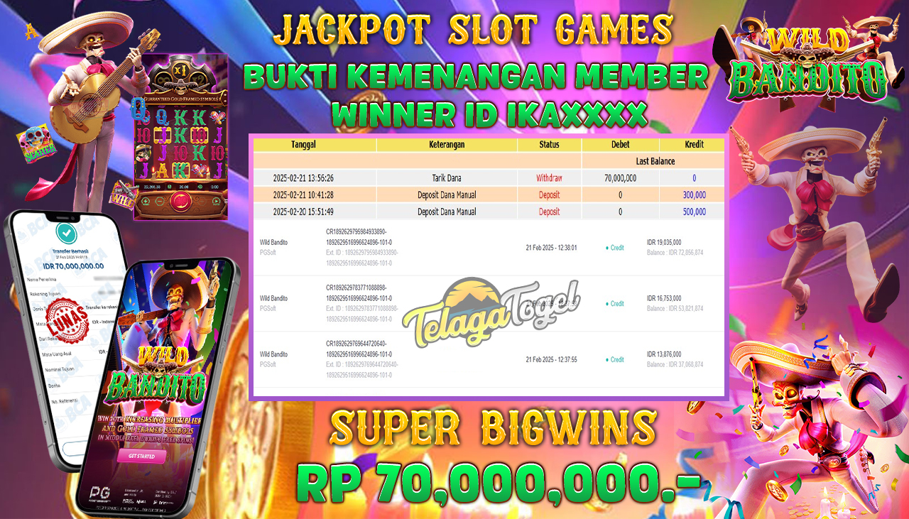 TELAGATOGEL JACKPOT SLOT WILD BANDITO RP 70,000,000,- LUNAS