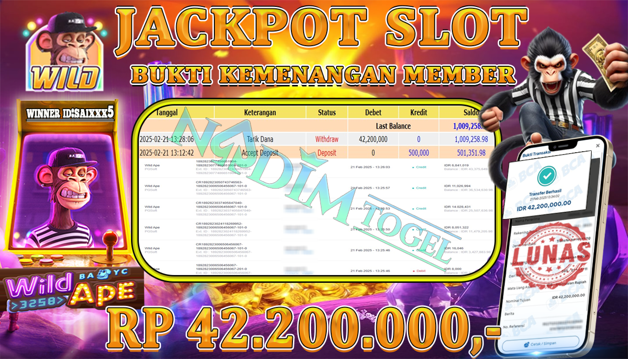 NADIMTOGEL JACKPOT SLOT WILD APE Rp 42.200.000,- LUNAS