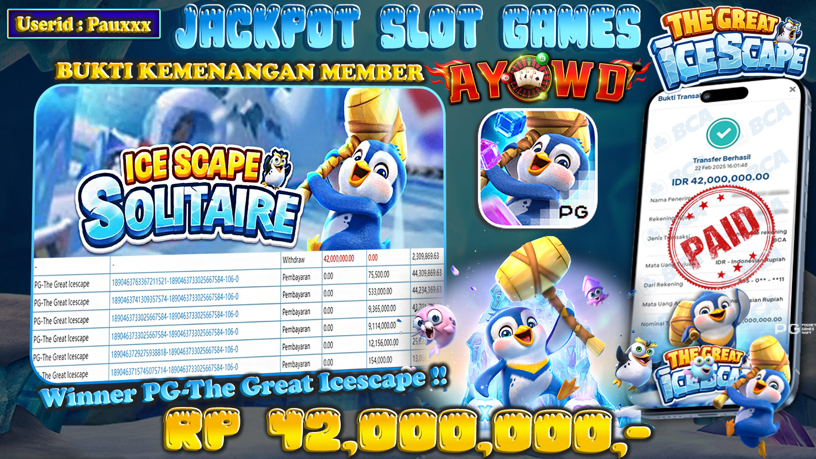 AYOWD JACKPOT SLOT GAMES PG-The Great Icescape Rp 42,000,000,- LUNAS