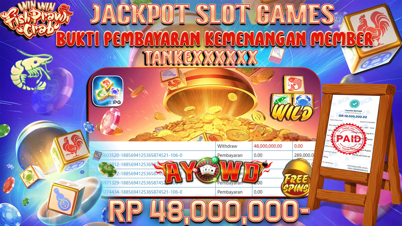 AYOWD JACKPOT SLOT GAMES PG-WIN WIN FISH PRAWN CRAB Rp 48,000,000,- LUNAS