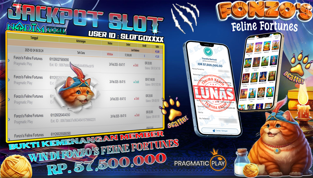 NADIMTOGEL JACKPOT SLOT FONZO S FELINE FORTUNES Rp 57.500.000,- LUNAS