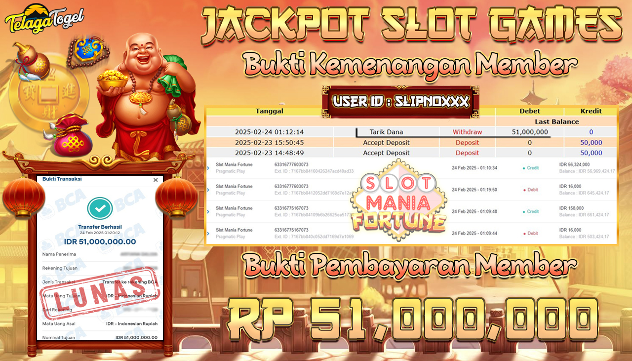 TELAGATOGEL JACKPOT SLOT - SLOT MANIA FORTUNE Rp 51,000,000 ,- LUNAS