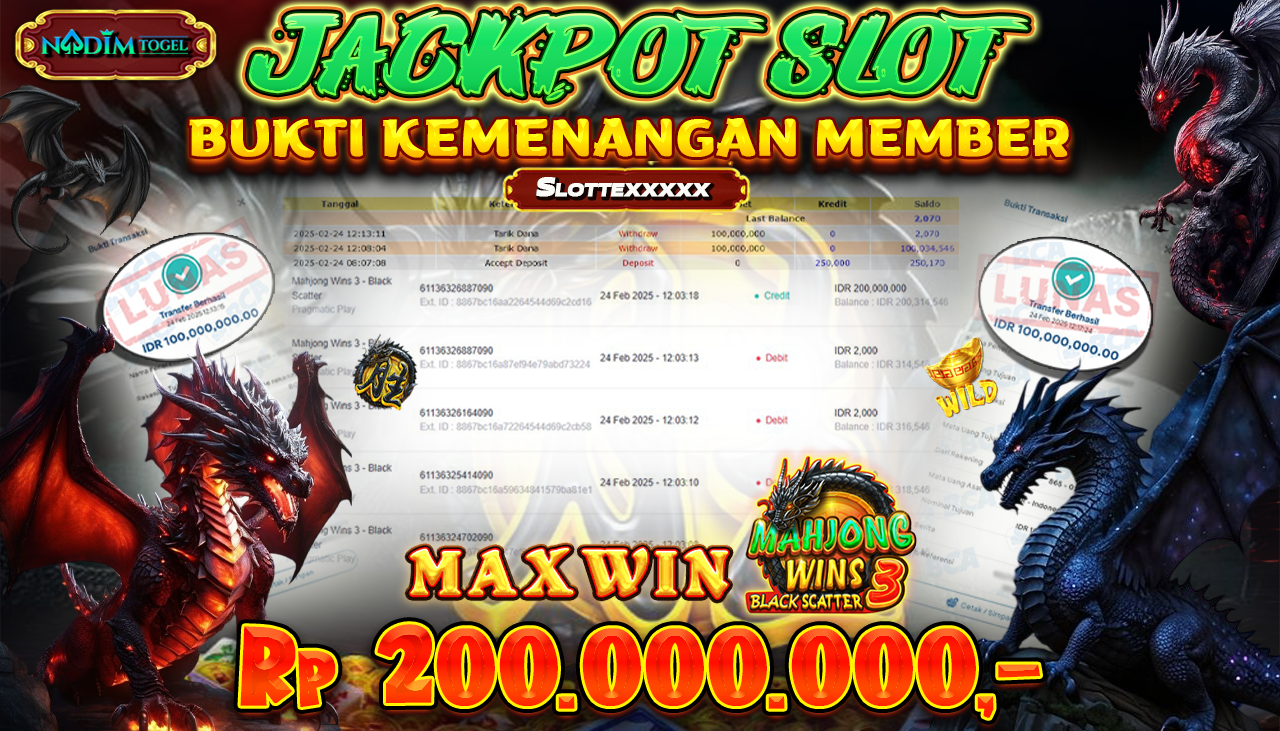 NADIMTOGEL JACKPOT SLOT MAHJONG WINS 3 - BLACK SCATTER Rp 200.000.000,- LUNAS