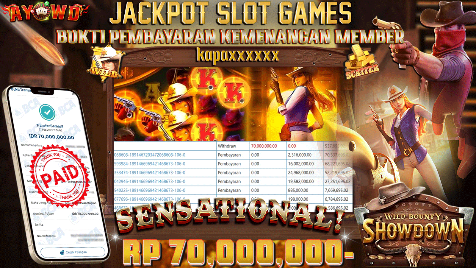 AYOWD JACKPOT SLOT GAMES PG-WILD BOUNTY SHOWDOWN Rp 70,000,000,- LUNAS