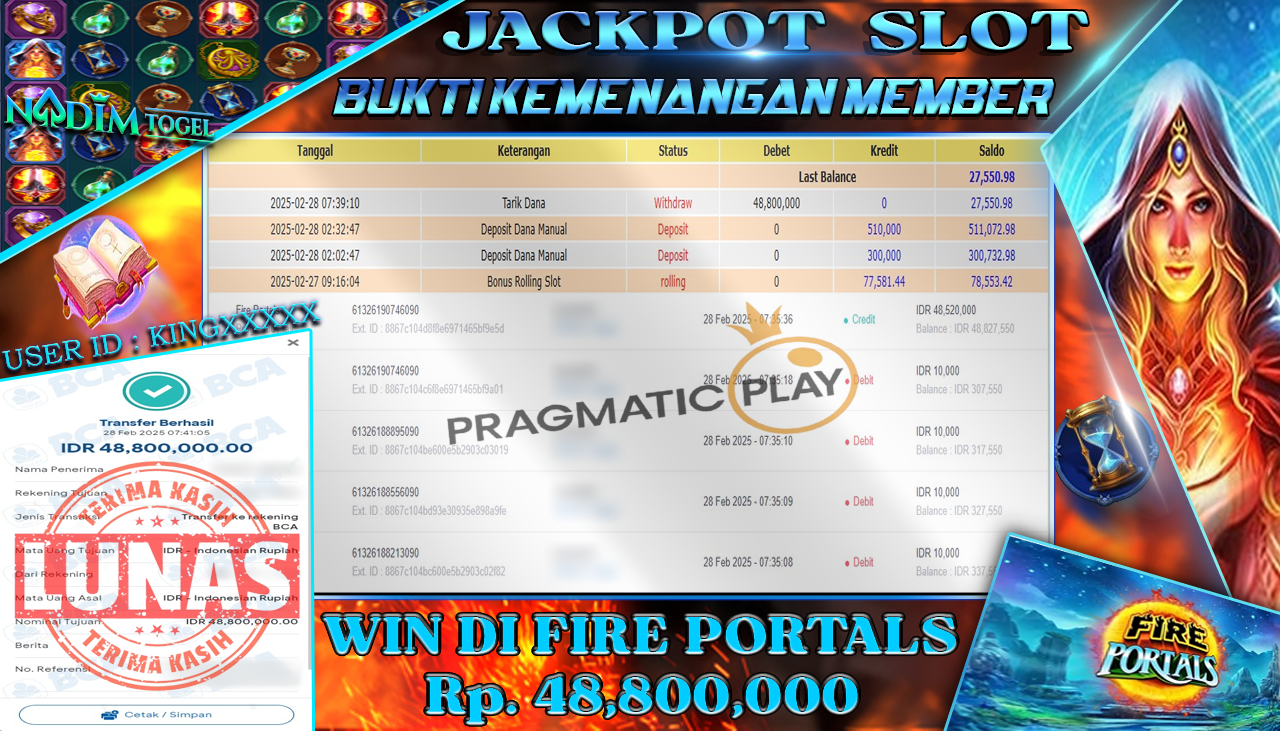NADIMTOGEL JACKPOT SLOT FIRE PORTALS Rp 48,800,000,- LUNAS