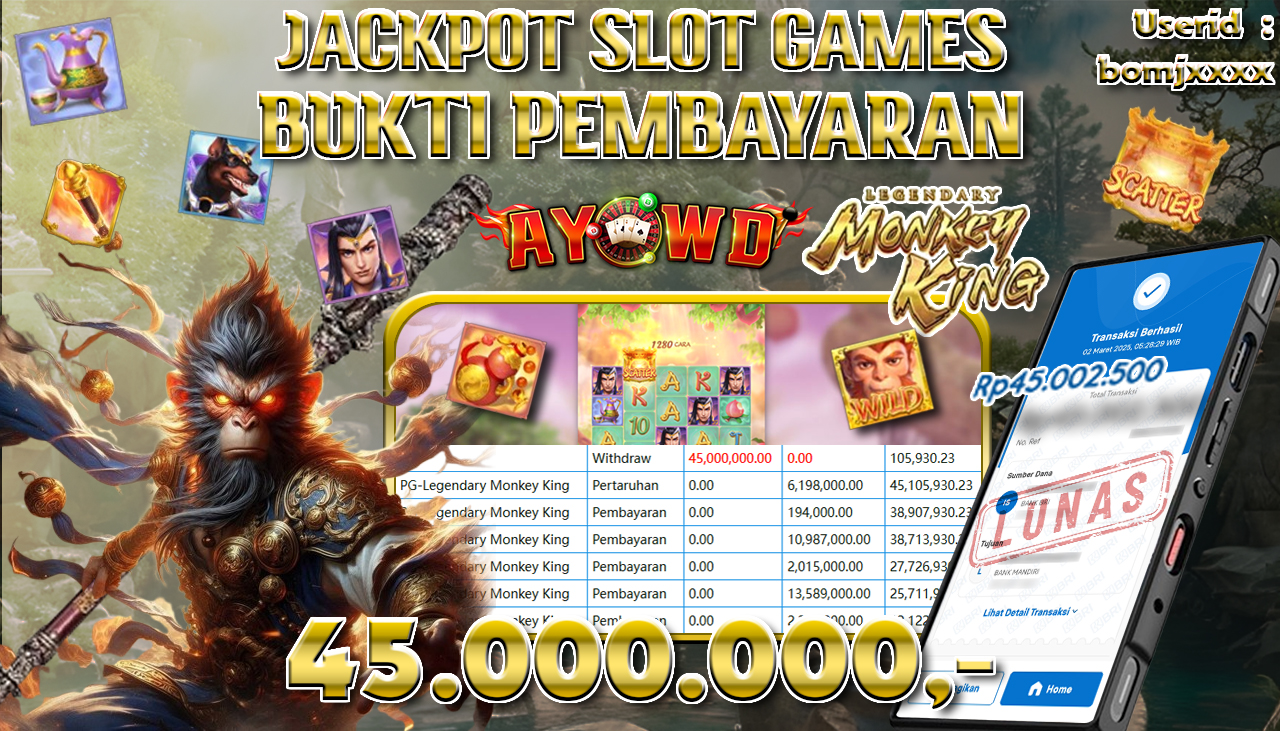 AYOWD JACKPOT SLOT GAMES PG-Legendary Monkey King Rp 45,000,000,- LUNAS