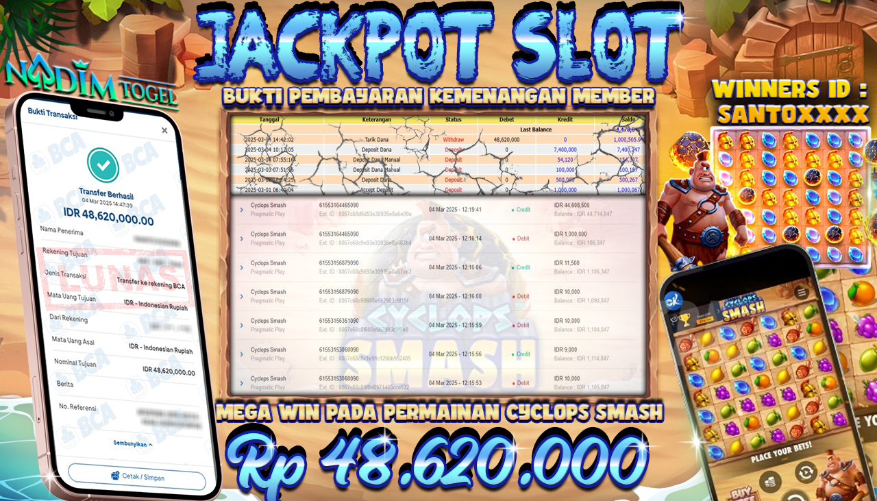 NADIMTOGEL JACKPOT SLOT CYCLOPS SMASH Rp 48.620.000,- LUNAS