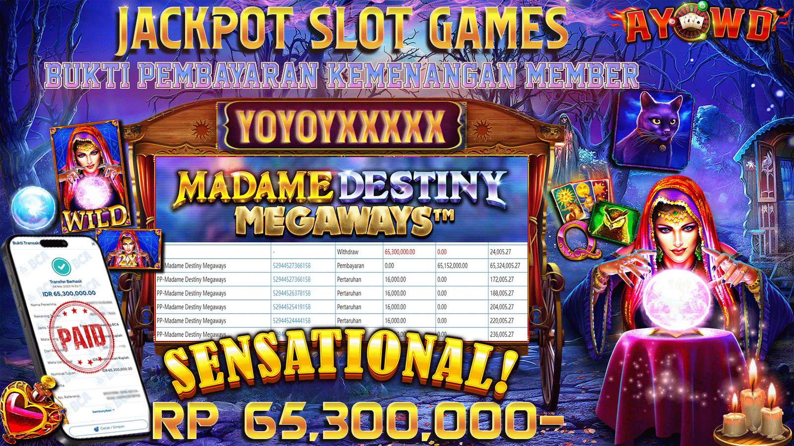 AYOWD JACKPOT SLOT GAMES PP-Madame Destiny Megaways Rp 65.300.000,- LUNAS