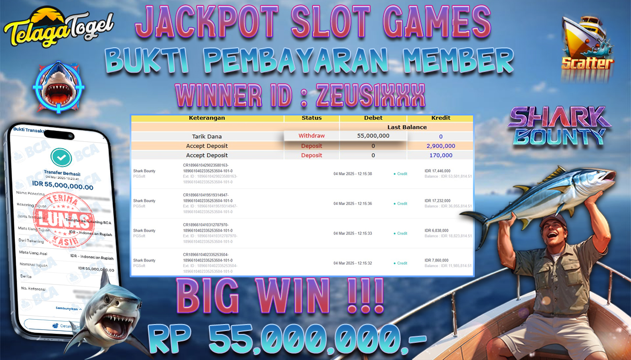 TELAGATOGEL JACKPOT SLOT SHARK BOUNTY Rp 55,000,000,- LUNAS 