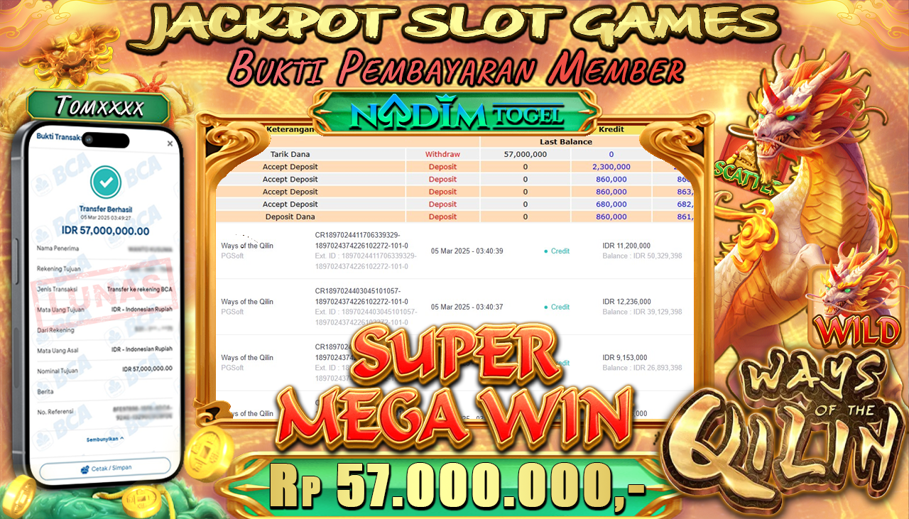 NADIMTOGEL JACKPOT SLOT WAYS OF THE QILIN Rp 57.000.000,- LUNAS