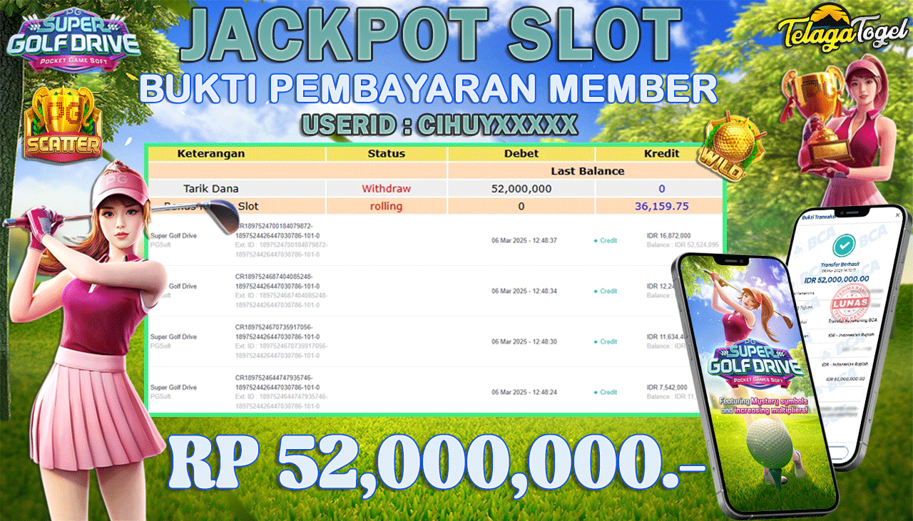 TELAGATOGEL JACKPOT SLOT SUPER GOLF DRIVE Rp 52,000,000,- LUNAS 