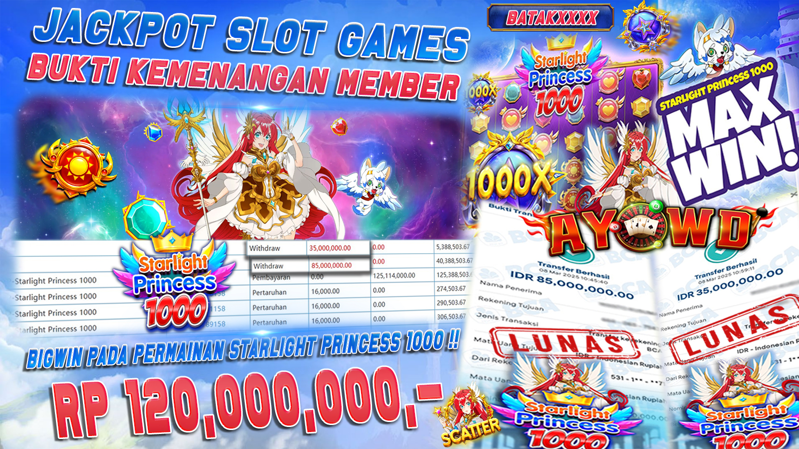AYOWD JACKPOT SLOT GAMES PP-STARLIGHT PRINCESS 1000 Rp 120.000.000,- LUNAS