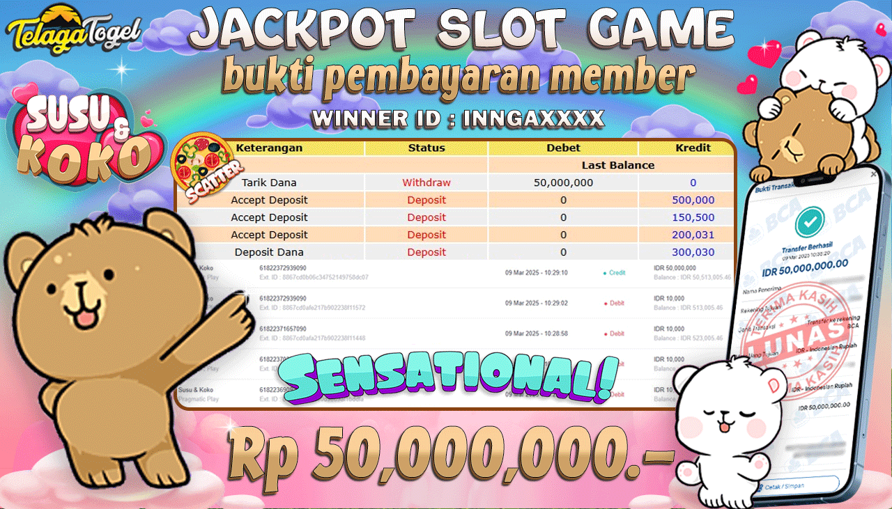 TELAGATOGEL JACKPOT SLOT SUSU & KOKO Rp 50,000,000,- LUNAS 