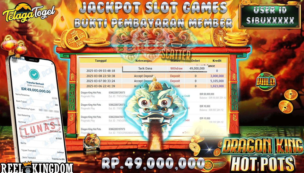 TELAGATOGEL JACKPOT SLOT DRAGON KING HOT POTS Rp 49,000,000,- LUNAS 