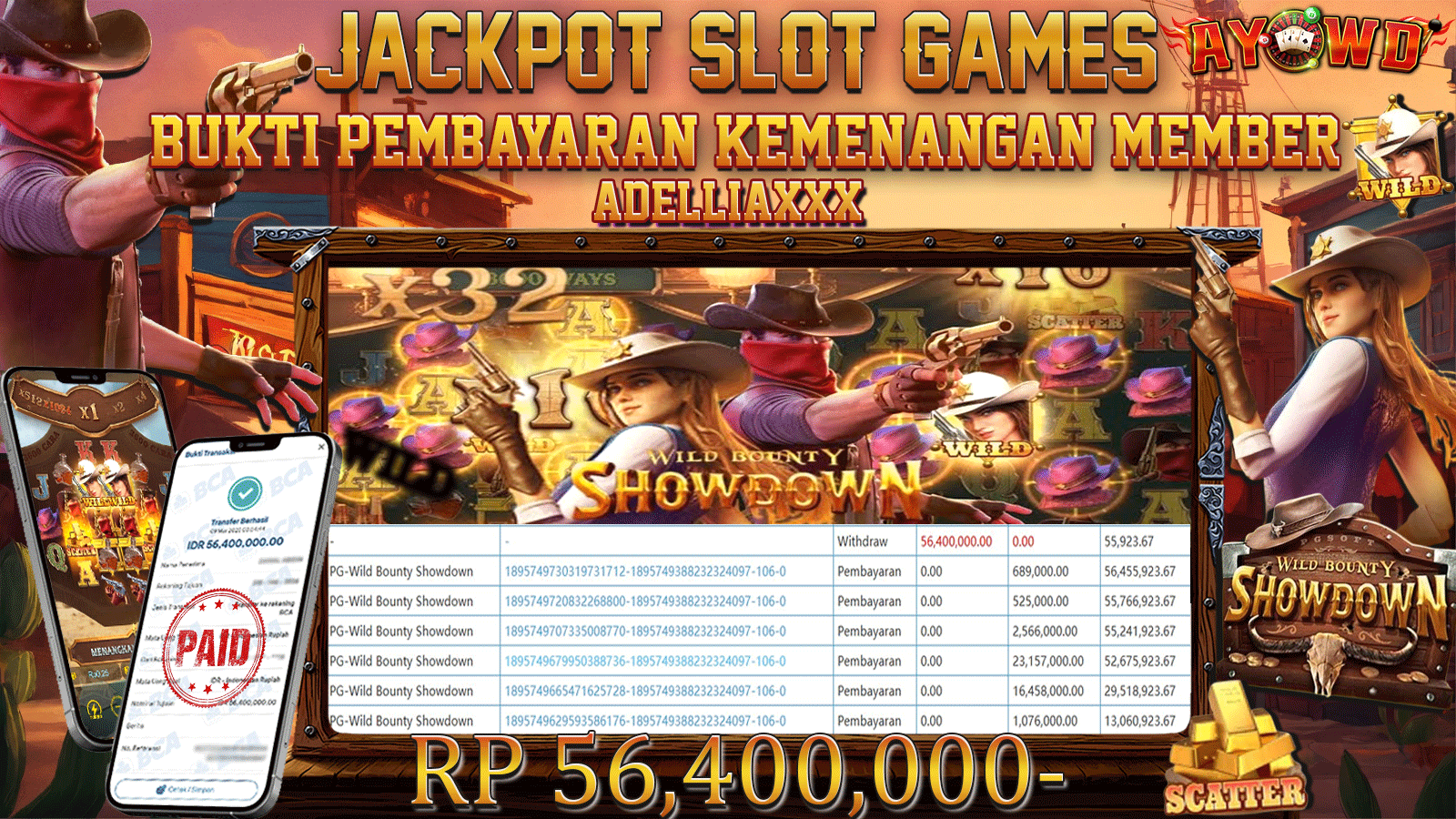 AYOWD JACKPOT SLOT GAMES PG-WILD BOUNTY SHOWDOWN Rp 56.400.000,- LUNAS