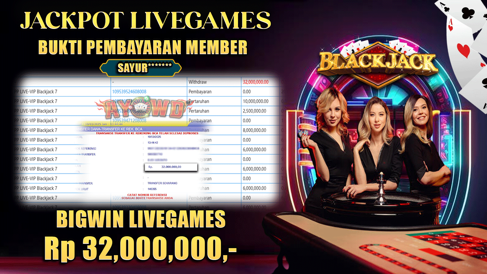 AYOWD JACKPOT LIVE GAMES PP LIVE-VIP BLACKJACK 7 Rp 32,000,000,- LUNAS