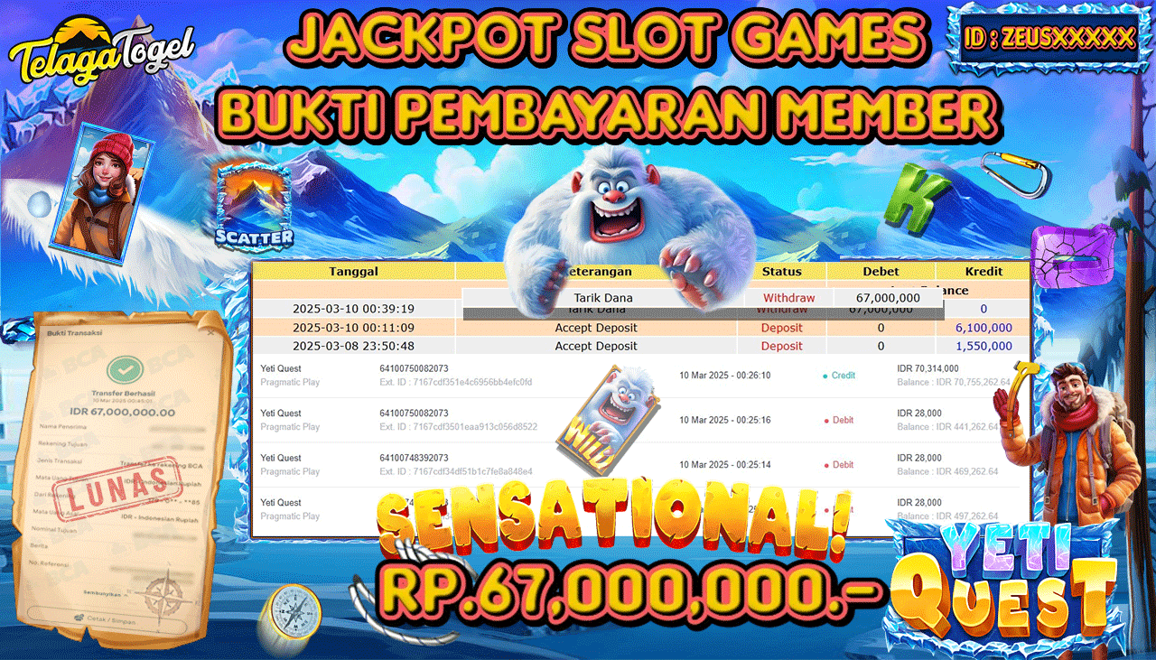 TELAGATOGEL JACKPOT SLOT YETI QUEST Rp 67,000,000,- LUNAS 