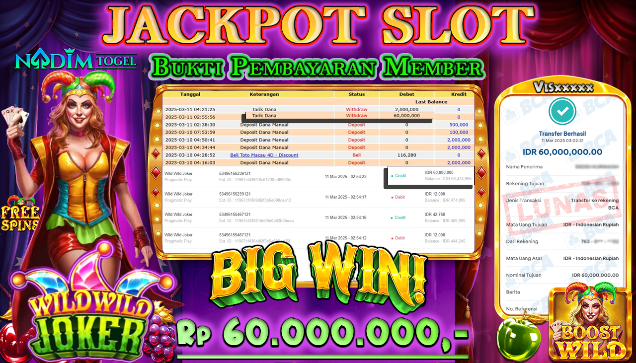 NADIMTOGEL JACKPOT SLOT WILD WILD JOKER Rp 60.000.000,- LUNAS