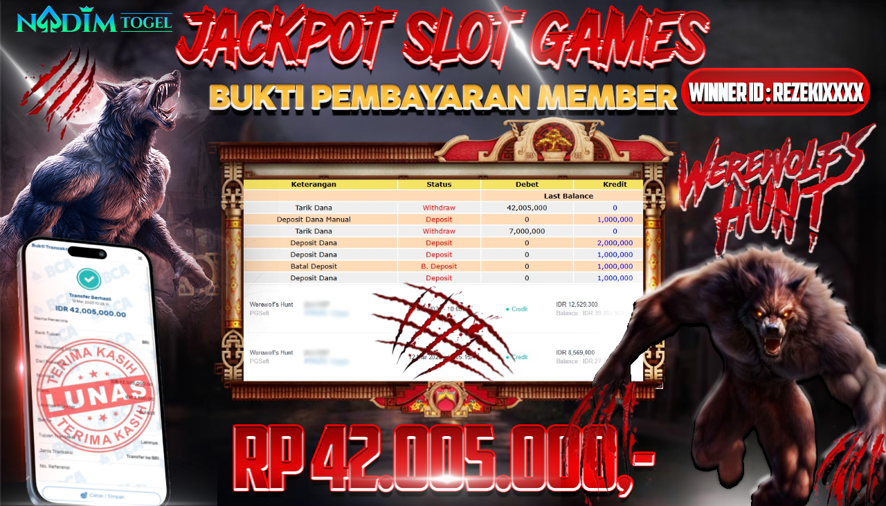 NADIMTOGEL JACKPOT SLOT WEREWOLFS HUNT Rp.42.005.000,- LUNAS