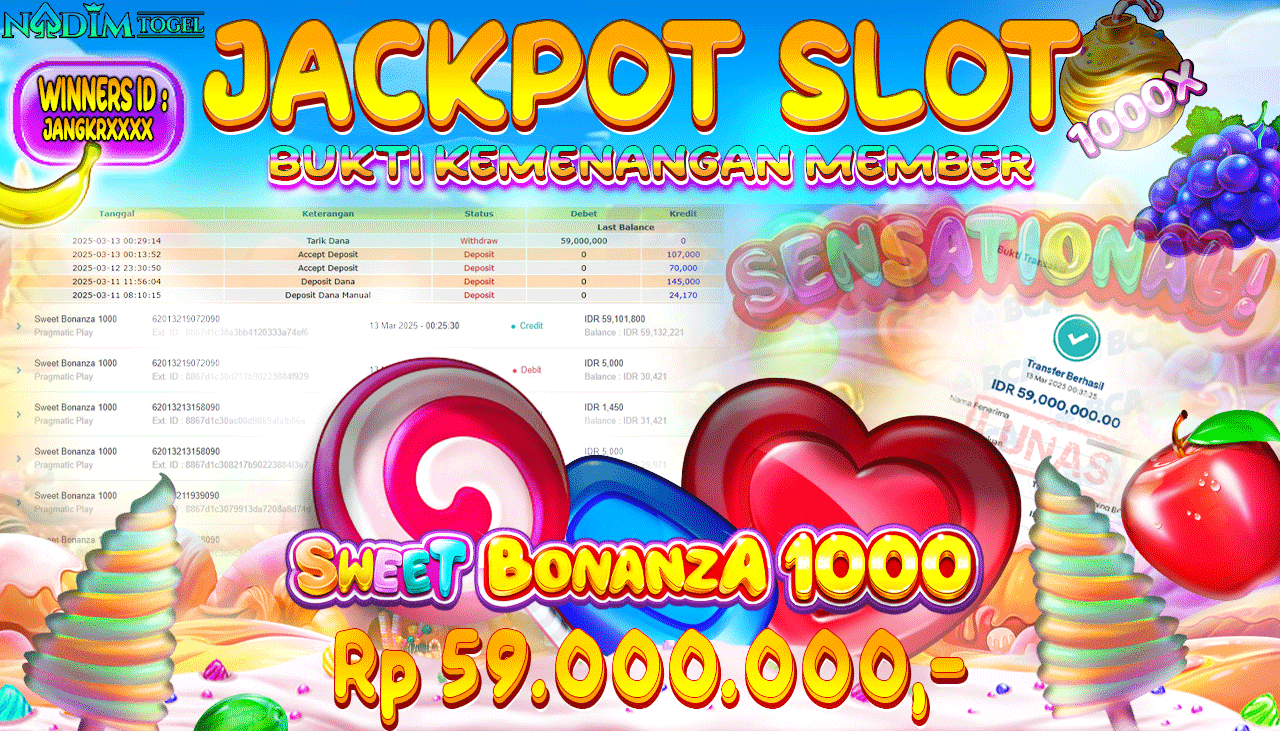 NADIMTOGEL JACKPOT SLOT SWEET BONANZA 1000 Rp 59.000.000,- LUNAS