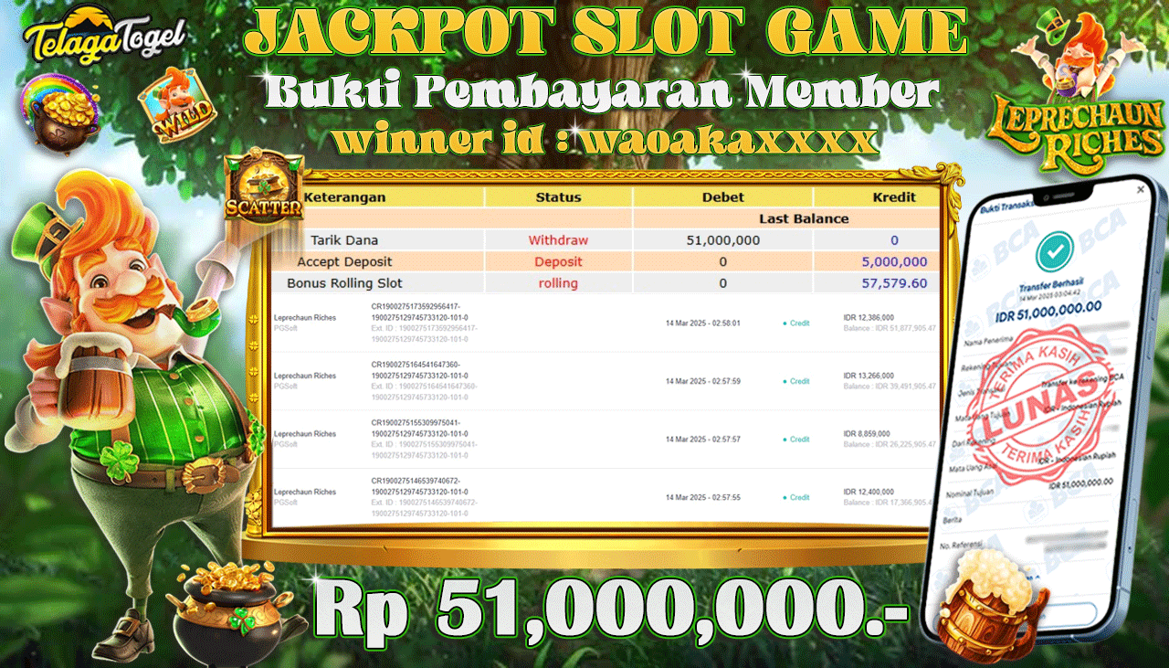 TELAGATOGEL JACKPOT SLOT LEPRECHAUN RICHES Rp 51,000,000,- LUNAS 