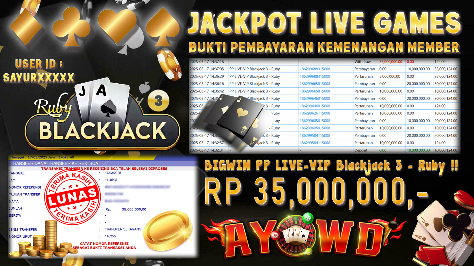 AYOWD JACKPOT LIVE GAMES PP LIVE-VIP Blackjack 3 - Ruby Rp 35,000,000,- LUNAS