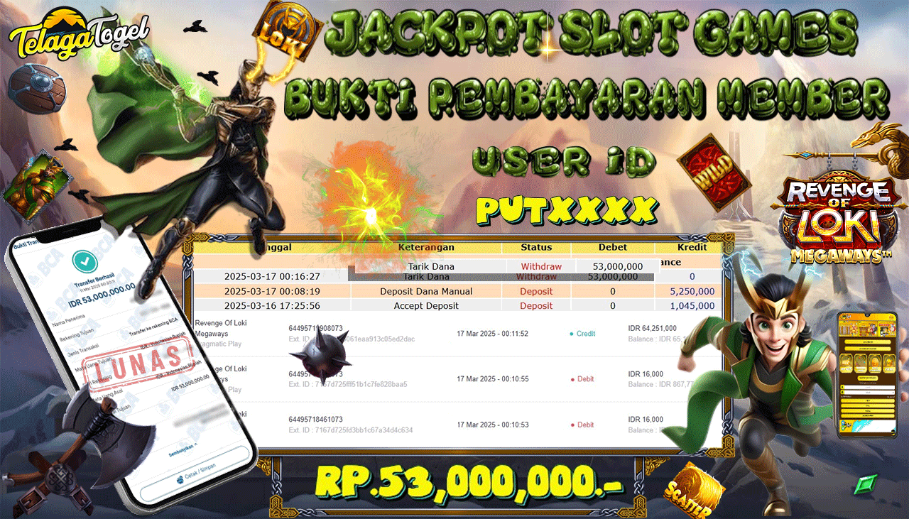 TELAGATOGEL JACKPOT SLOT REVENGE OF LOKI MEGAWAYS Rp 53,000,000,- LUNAS 