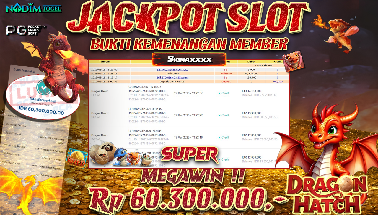 NADIMTOGEL JACKPOT SLOT DRAGON HATCH Rp 60.300.000,- LUNAS