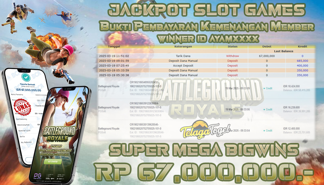 TELAGATOGEL JACKPOT SLOT BATTLEGROUND ROYALE Rp 67,000,000,- LUNAS 