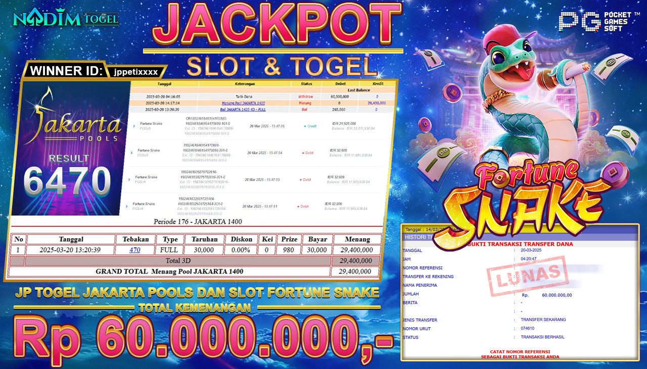 NADIMTOGEL JACKPOT SLOT FORTUNE SNAKE DAN TOGEL JAKARTA POOLS Rp.60.000.000,- LUNAS