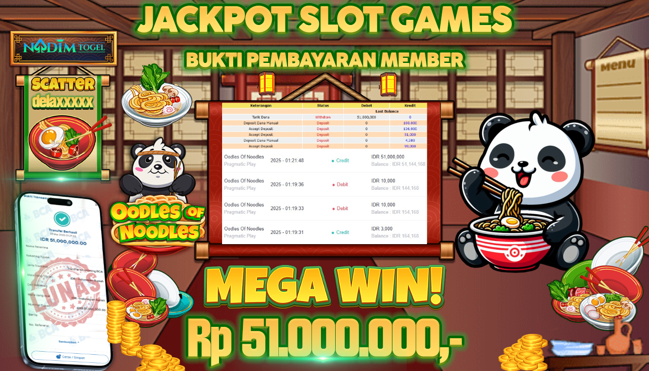 NADIMTOGEL JACKPOT SLOT OODLES OF NOODLES Rp.51.000.000,- LUNAS