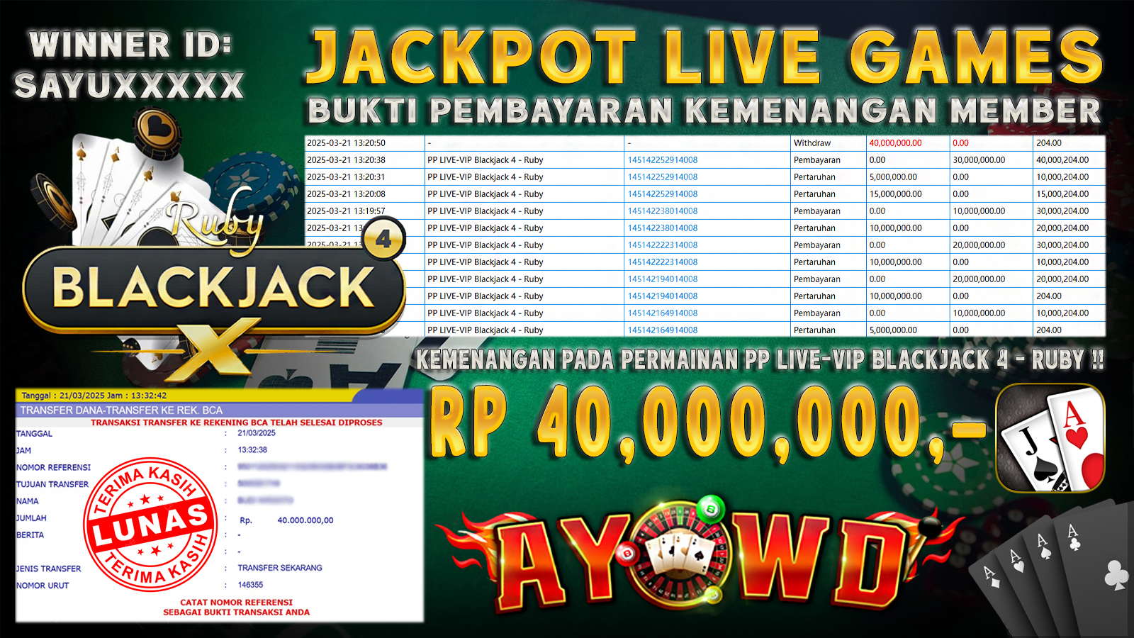 AYOWD JACKPOT LIVE GAMES PP LIVE-VIP Blackjack 4 - Ruby Rp 40,000,000,- LUNAS
