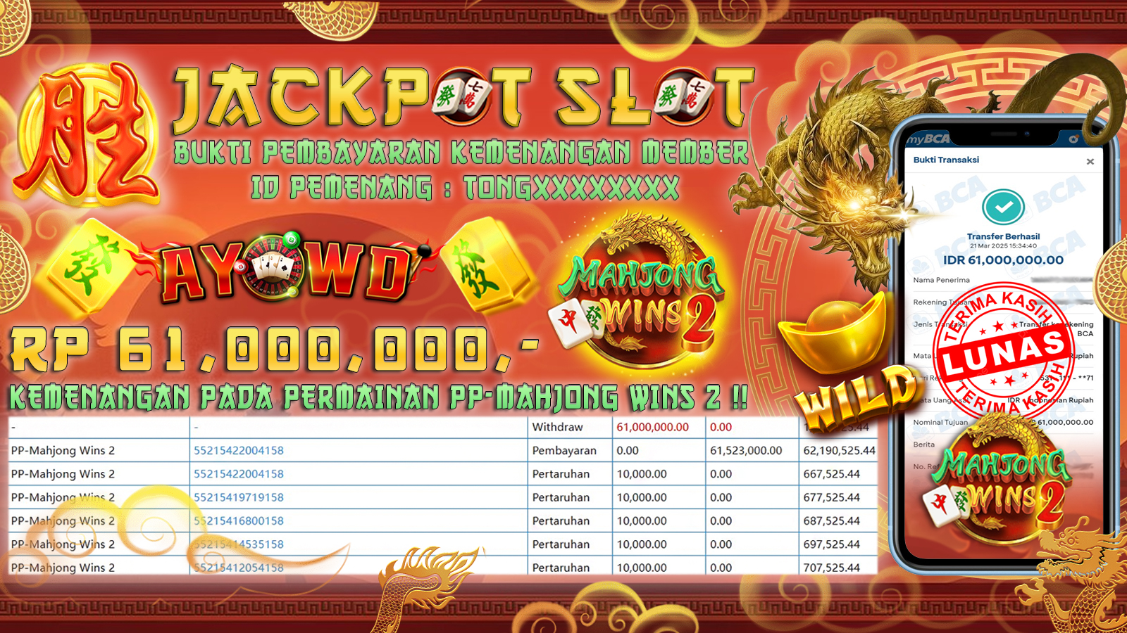 AYOWD JACKPOT SLOT GAMES PP-MAHJONG WINS 2 Rp 61,000,000,- LUNAS