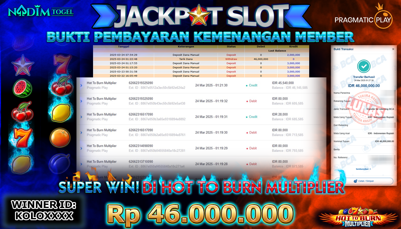 NADIMTOGEL JACKPOT SLOT HOT TO BURN MULTIPLIER Rp 46.000.000,- LUNAS