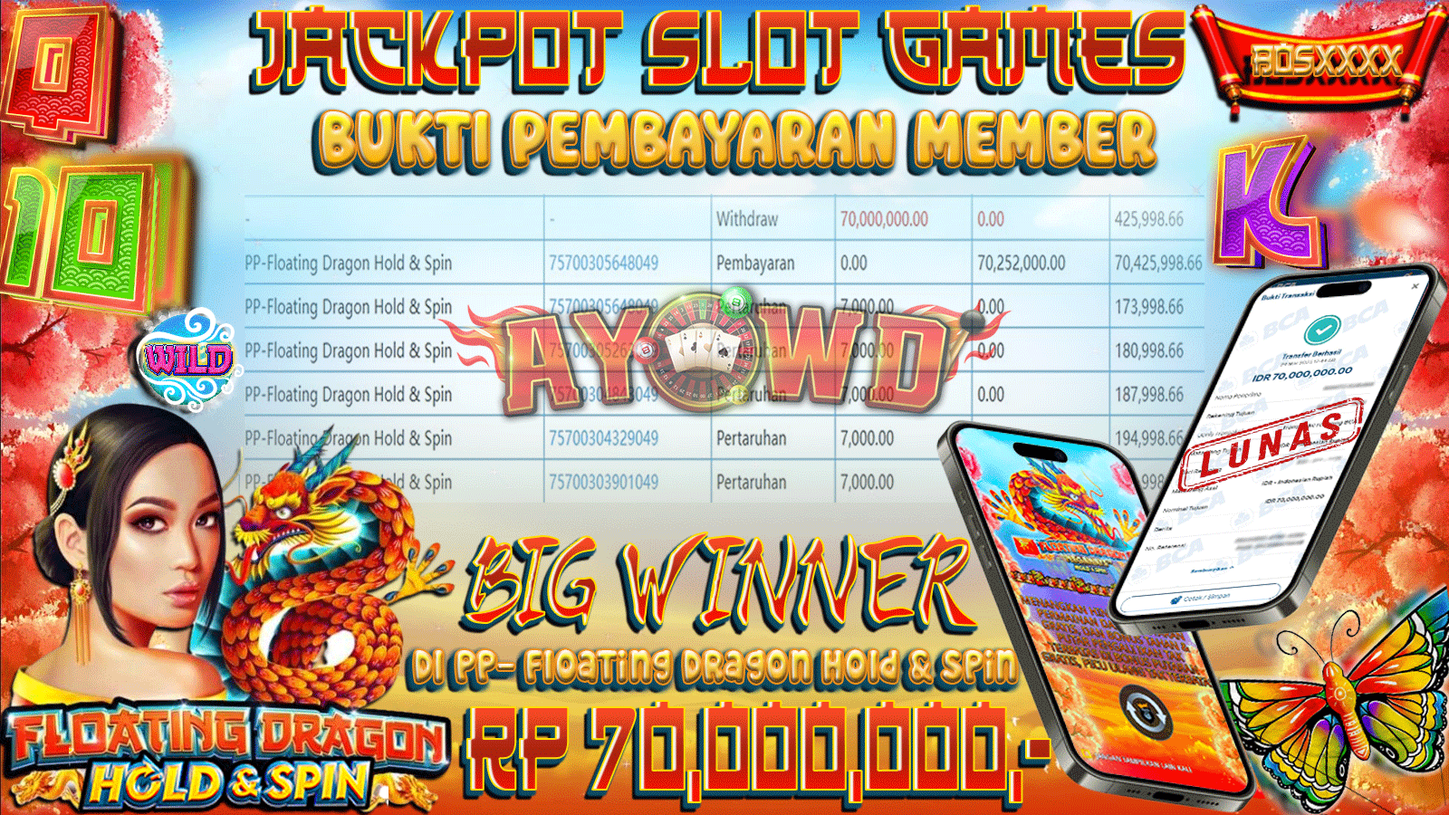 AYOWD JACKPOT SLOT GAMES PP-Floating Dragon Hold & Spin Rp 70,000,000,- LUNAS