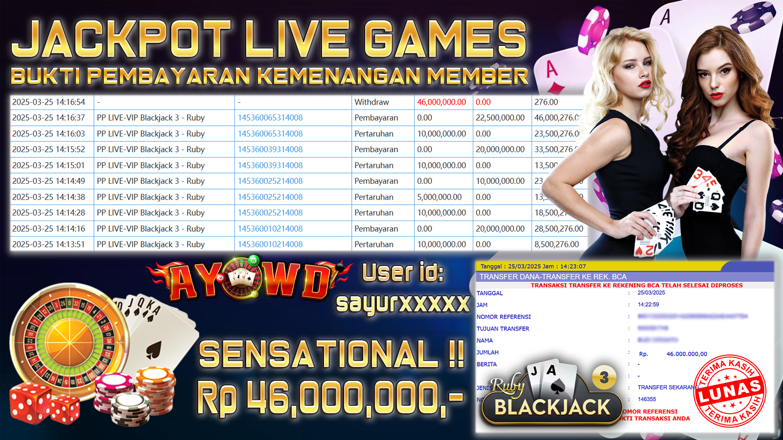 AYOWD JACKPOT LIVE GAMES PP LIVE-VIP Blackjack 3 - Ruby Rp 46,000,000,- LUNAS