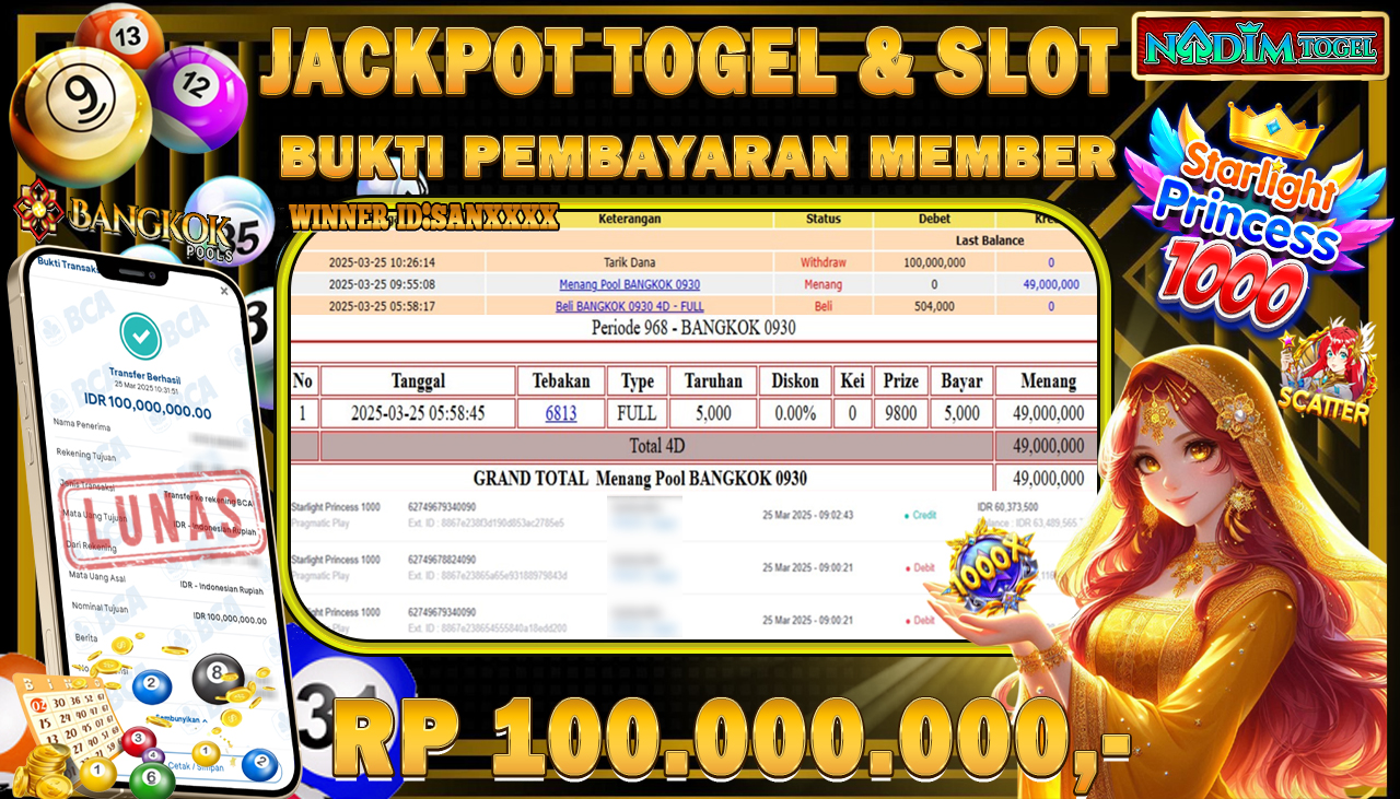 NADIMTOGEL JACKPOT SLOT STARLIGHT PRINCESS 1000& TOGEL BANGKOK 0930 Rp.100.000.000,- LUNAS