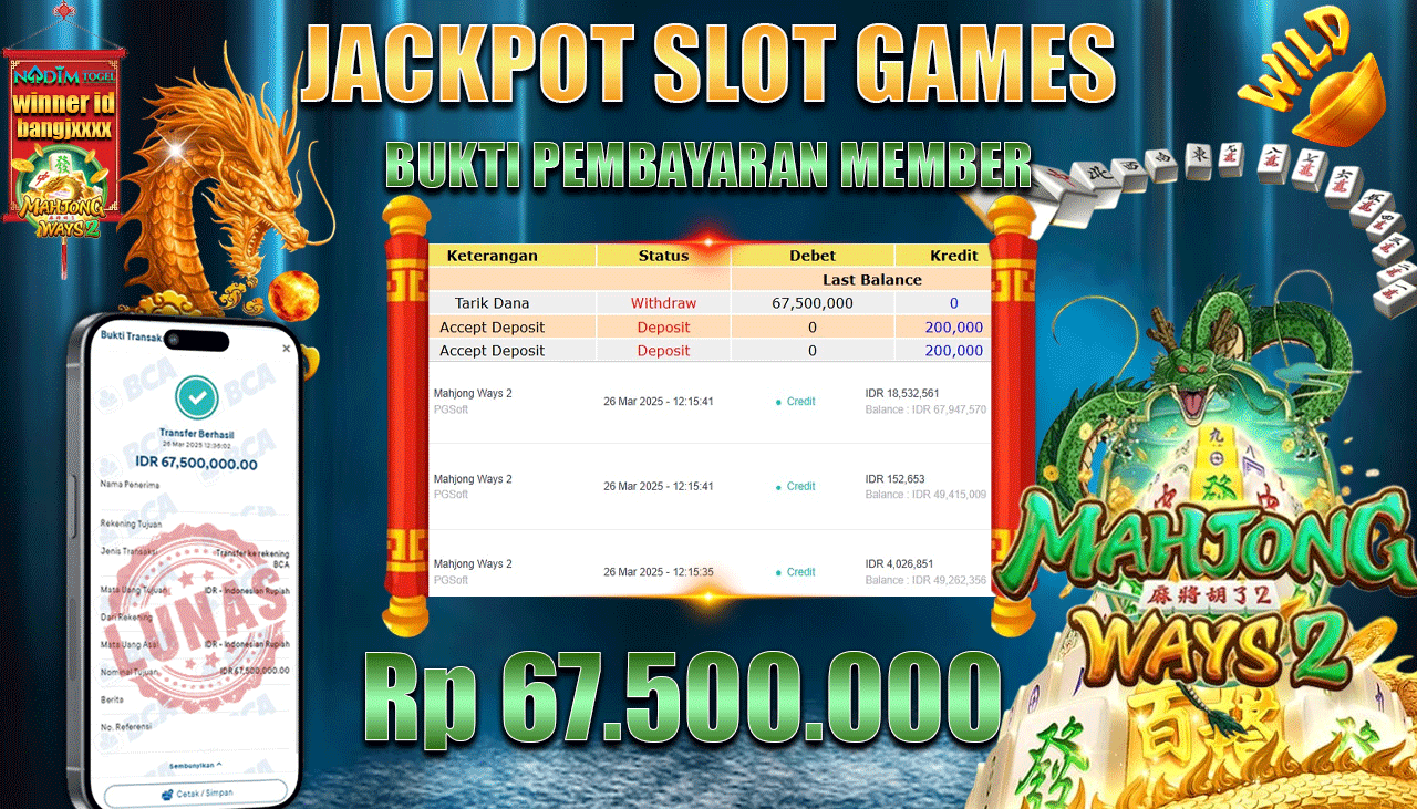 NADIMTOGEL JACKPOT SLOT MAHJONG WAYS 2 Rp 67.500.000,- LUNAS