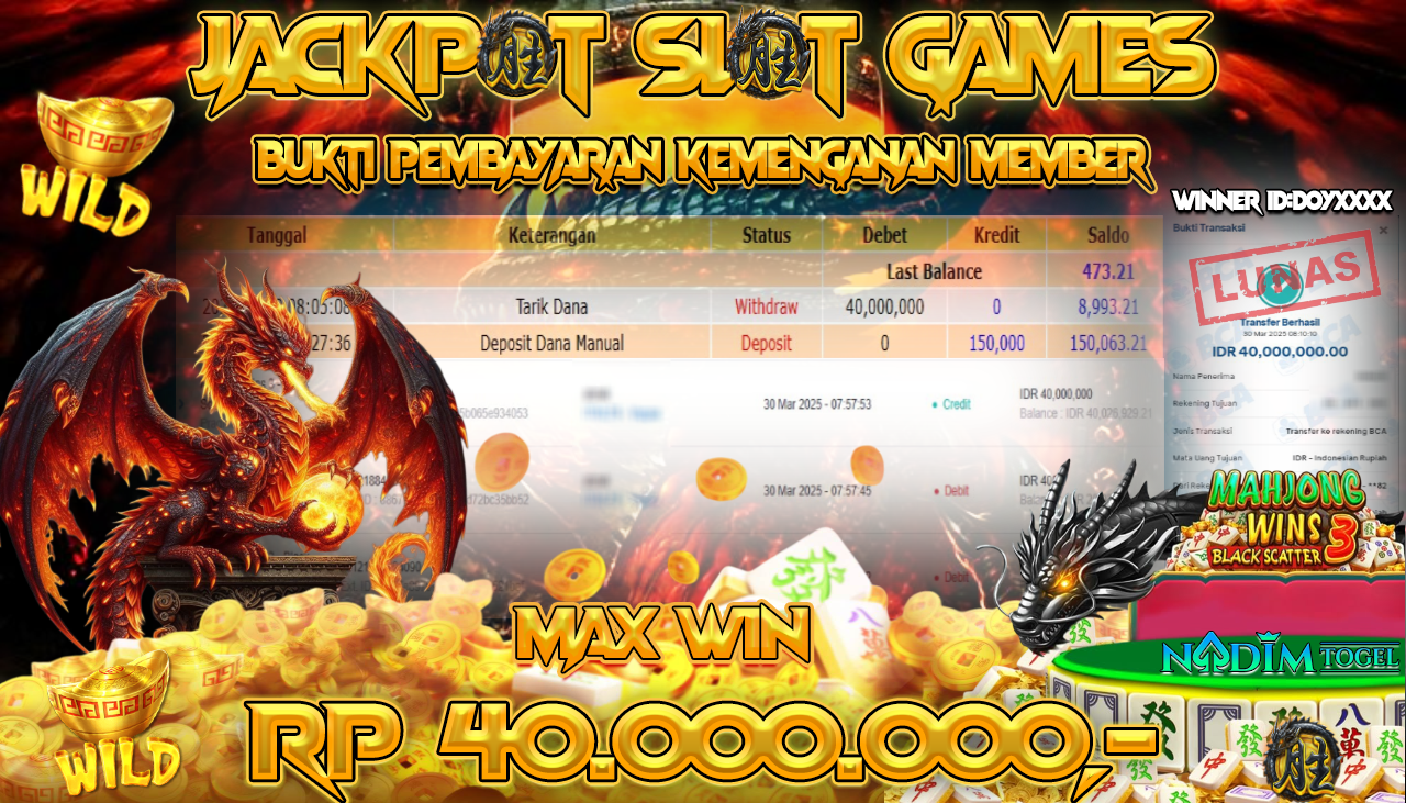 NADIMTOGEL JACKPOT SLOT MAHJONG WINS 3-BLACK Rp 40,000,000,- LUNAS