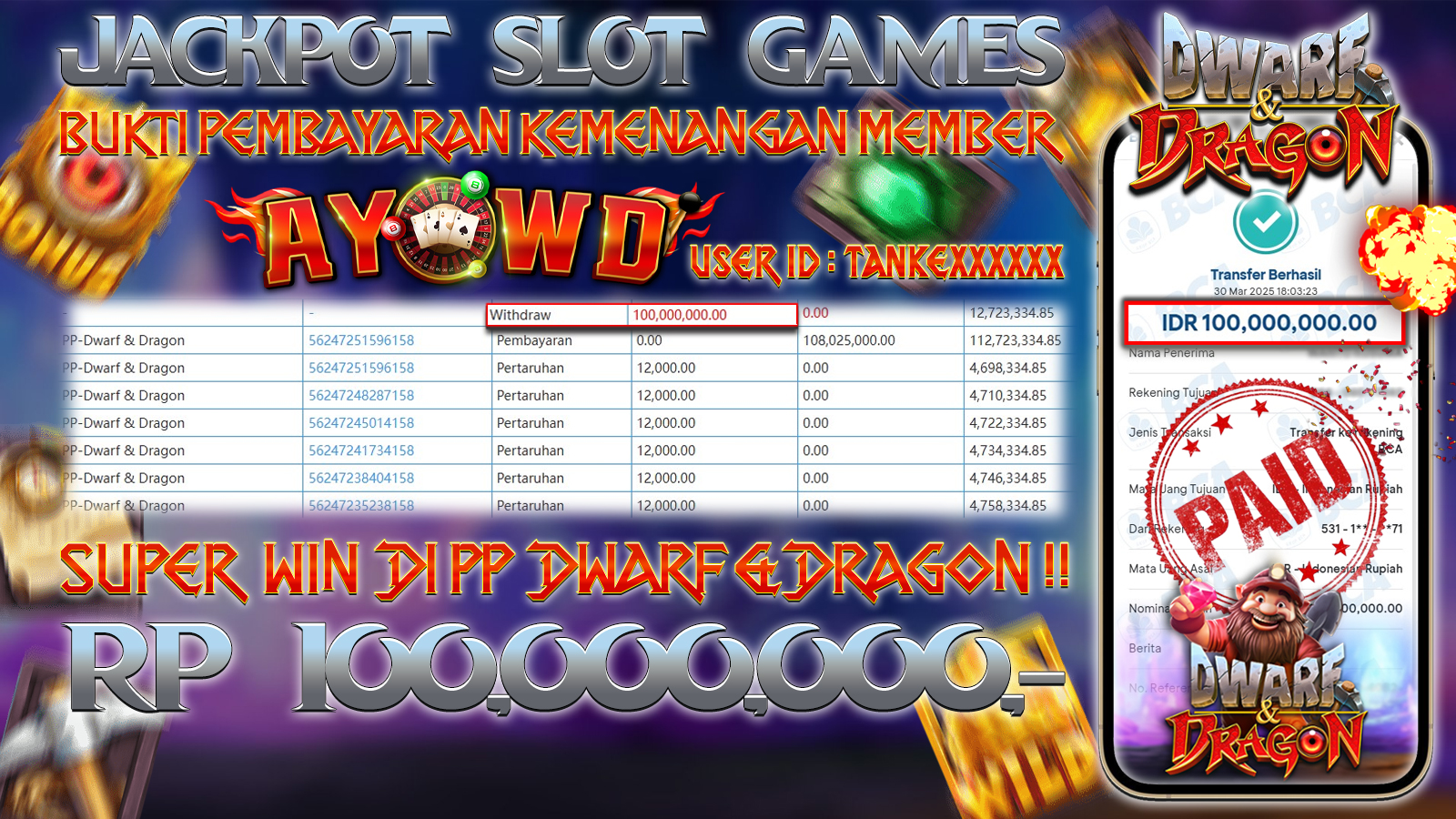 AYOWD JACKPOT SLOT GAMES PP-Dwarf & Dragon 100,000,000,- LUNAS