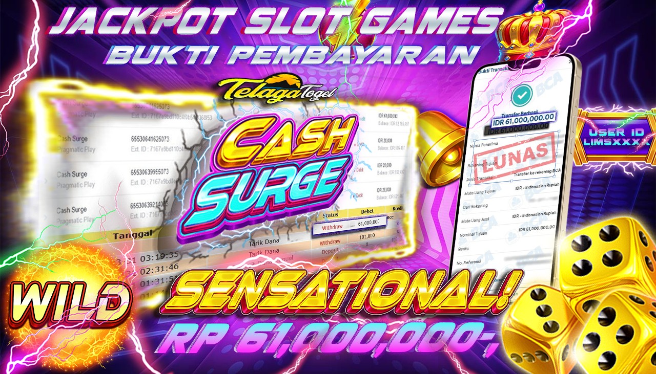 TELAGATOGEL JACKPOT SLOT CASH SURGE Rp 61,000,000,- LUNAS 