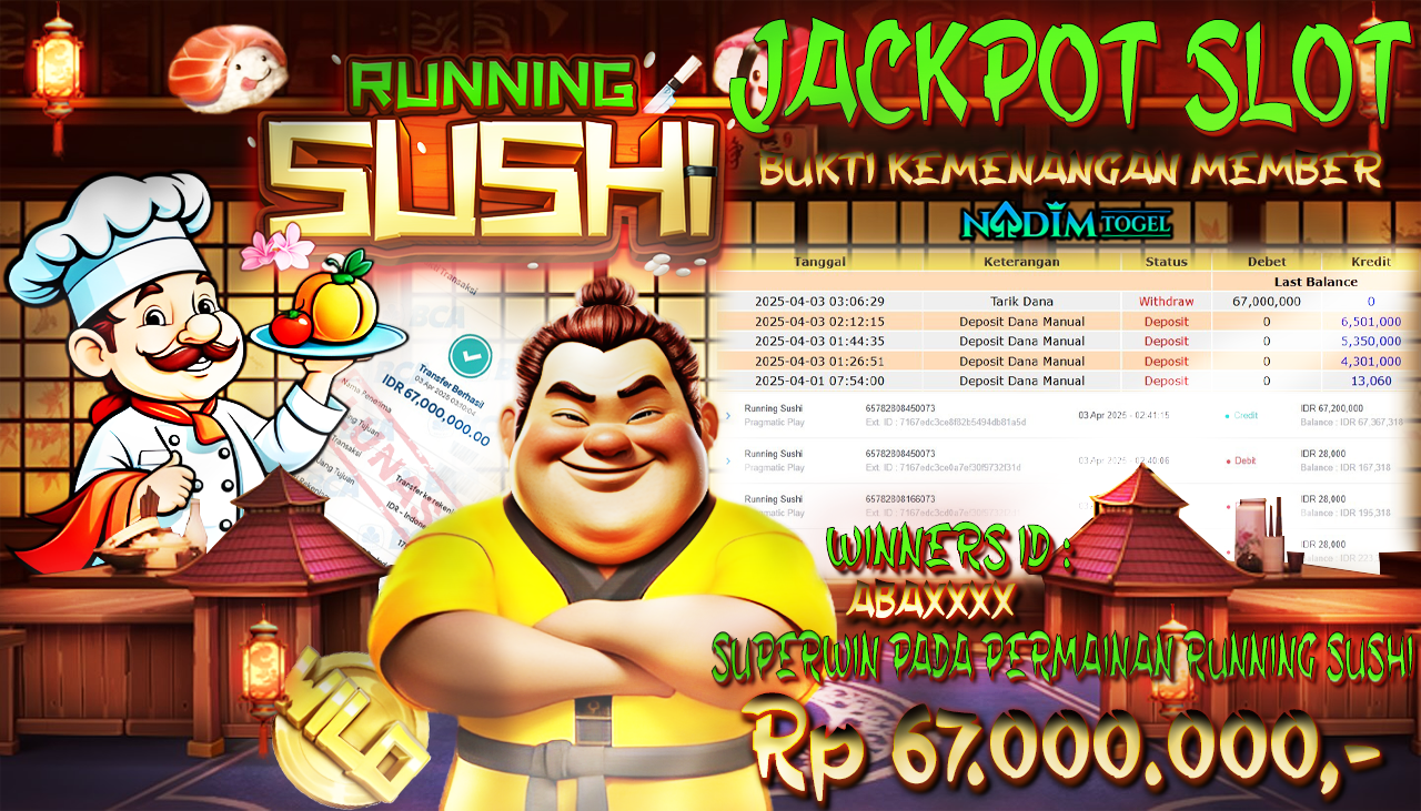 NADIMTOGEL JACKPOT SLOT RUNNING SUSHI Rp 67,000,000,- LUNAS