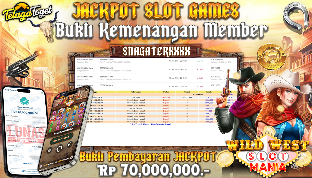 TELAGATOGEL JACKPOT SLOT WILD WEST SLOT MANIA Rp 70,000,000,- LUNAS 