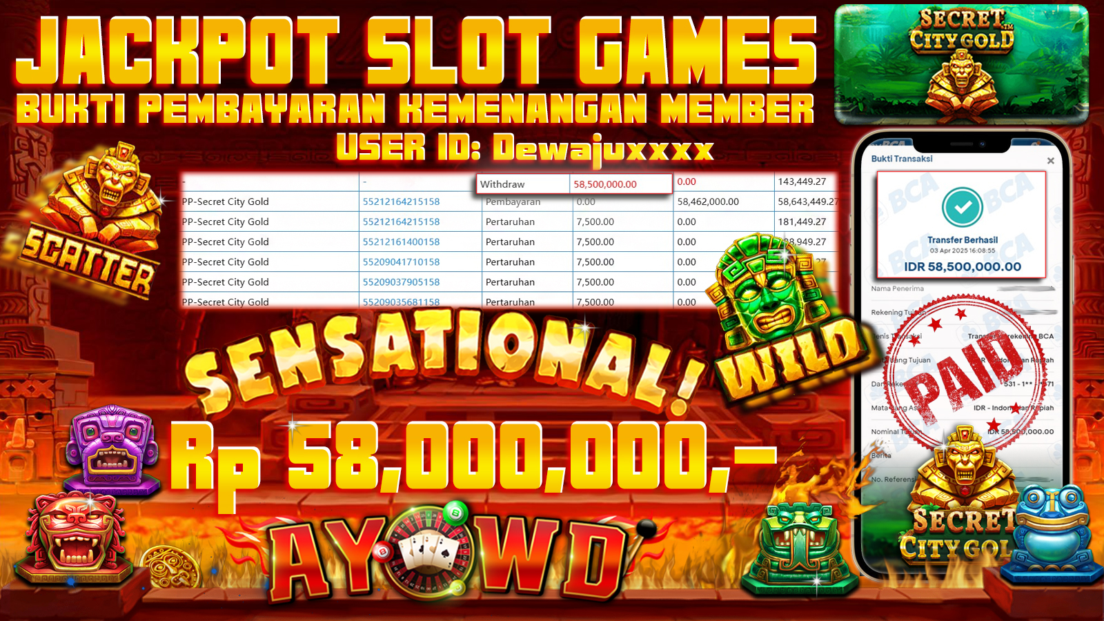 AYOWD JACKPOT SLOT GAMES PP-Secret City Gold Rp 58,500,000,- LUNAS