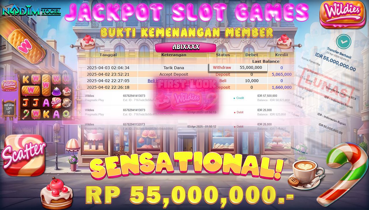 NADIMTOGEL JACKPOT SLOT WILDIES Rp 55,000,000,- LUNAS