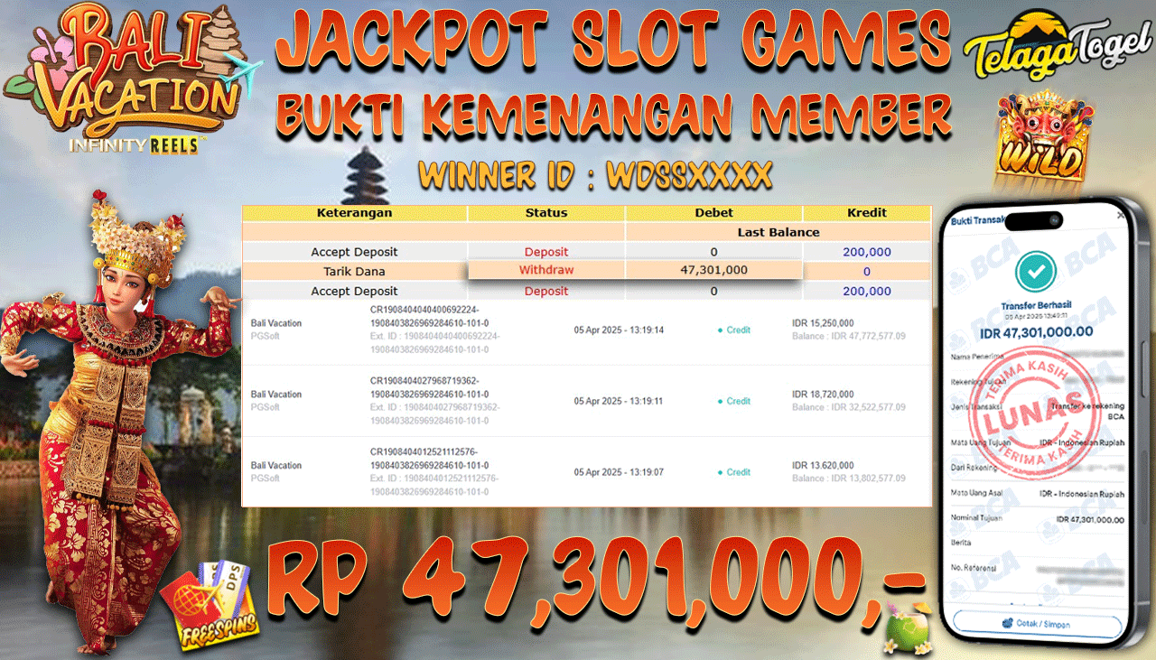 TELAGATOGEL JACKPOT SLOT BALI VACATION Rp 47,301,000,- LUNAS 