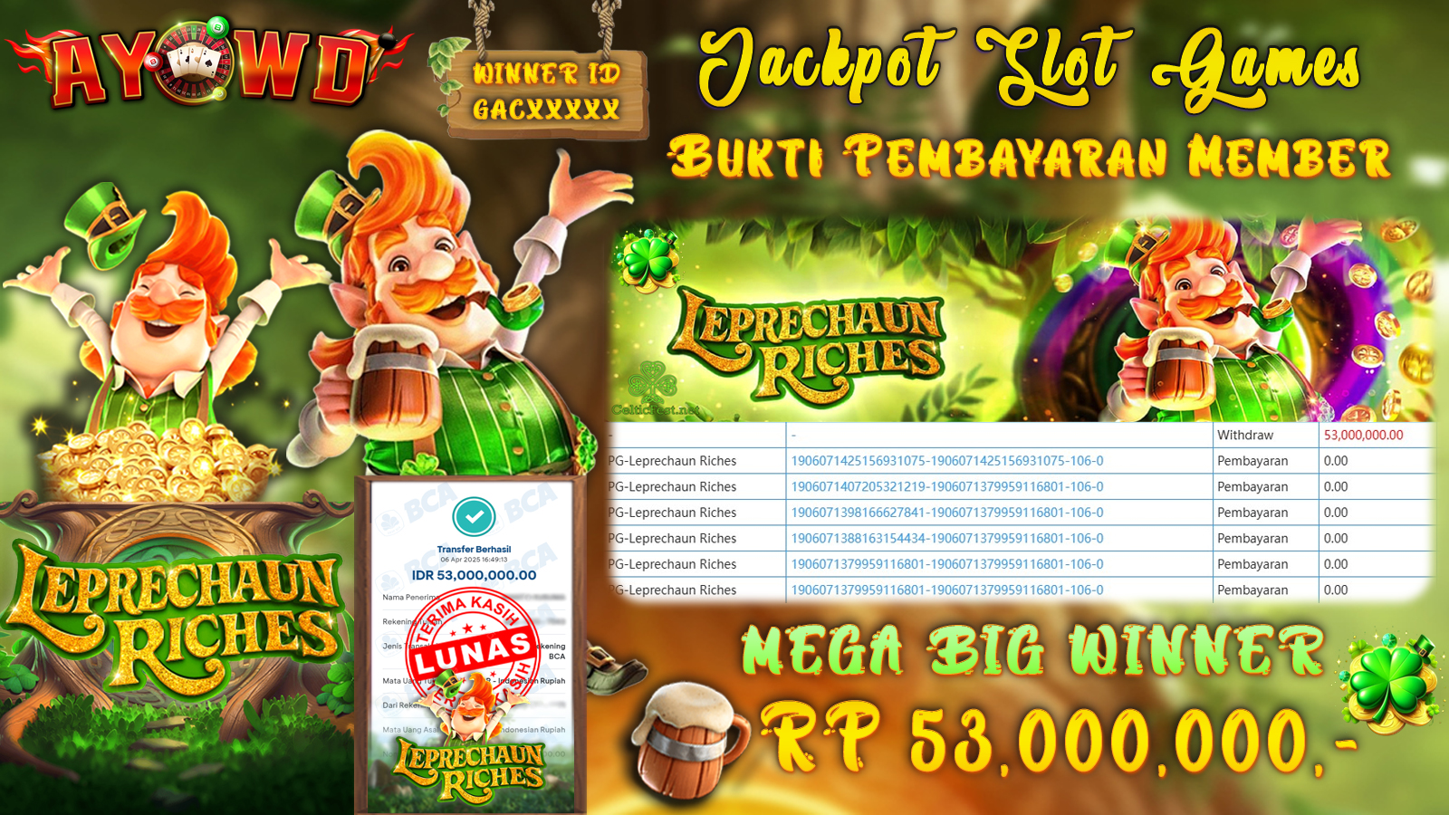 AYOWD JACKPOT SLOT GAMES PG-LEPRECHAUN RICHES Rp 60,000,000,- LUNAS
